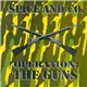 Spice And Company - The Guns